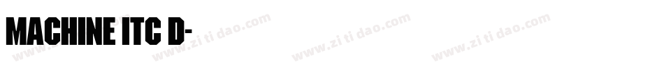 Machine ITC D字体转换